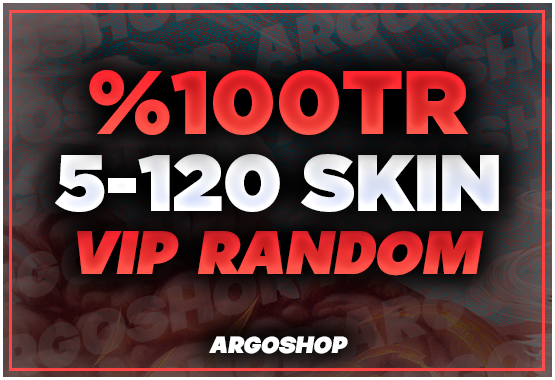 %100TR 5-120 SKİN VİP RANDOM HESAP