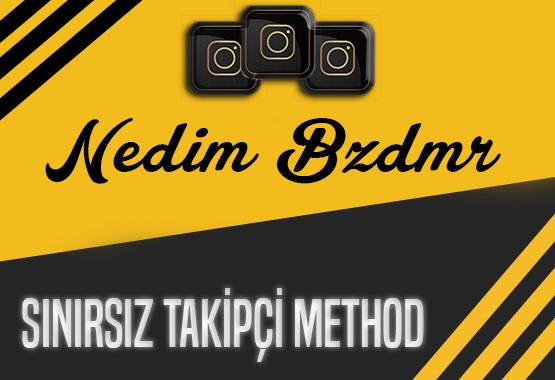 Sınırsız Takipçi Methodu 2023